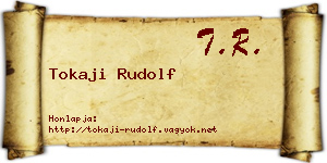 Tokaji Rudolf névjegykártya